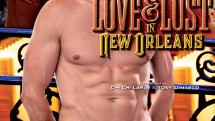 LOVE AND LUST IN NEW ORLEANS