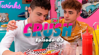 Crush EP 04-06 #3