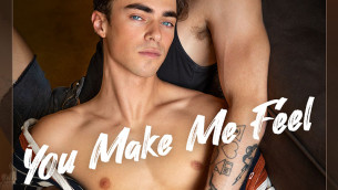 YOU MAKE ME FEEL