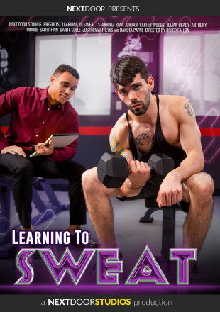LEARNING TO SWEAT